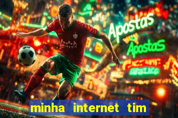 minha internet tim beta acabou como contratar mais